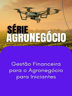 cover image of Gestão Financeira para o Agronegócio para Iniciantes